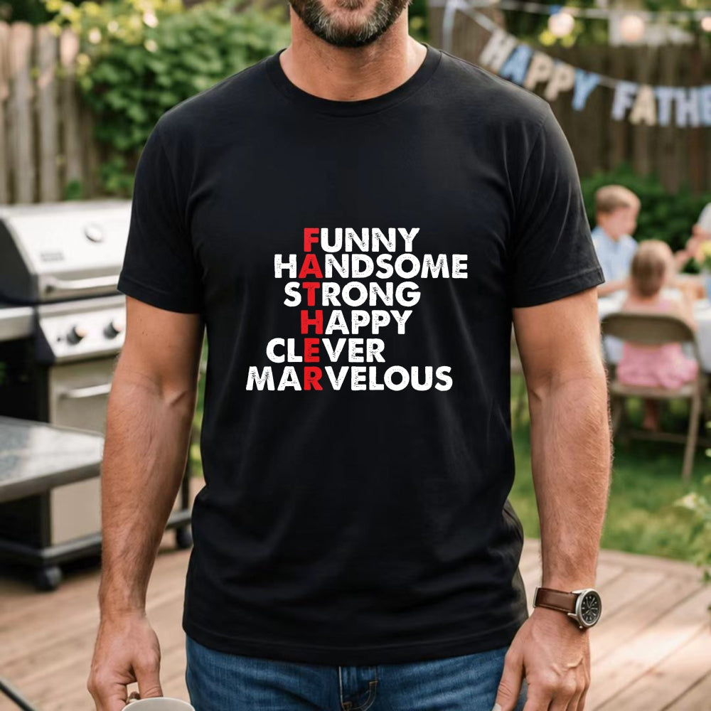 Funny Handsome Strong Happy Clever Marvelous Classic T-Shirt