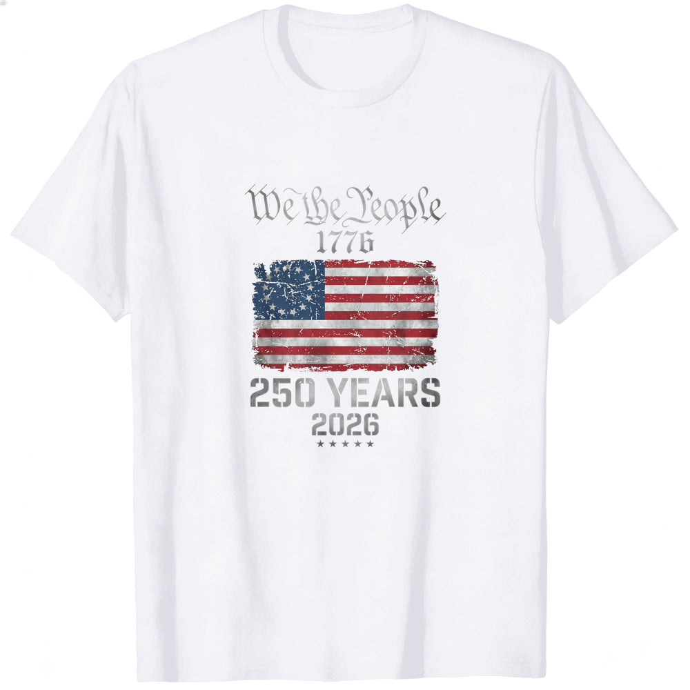 American Flag Patriotic Design Classic T-Shirt We The People 1776 250 Years 2026