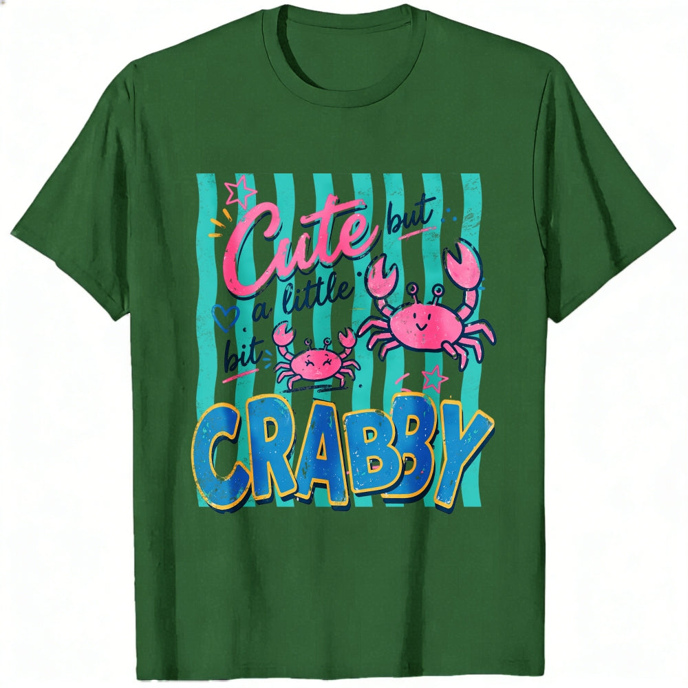 Cute But A Little Bit Crabby Crab Ocean Summer Classic T-Shirt
