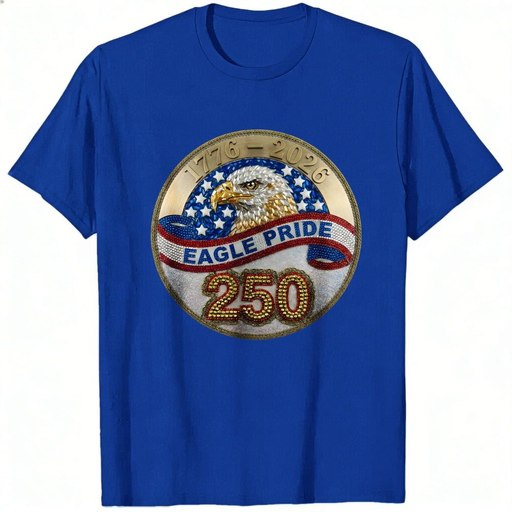 Patriotic Eagle Pride 250th Anniversary Classic T-Shirt