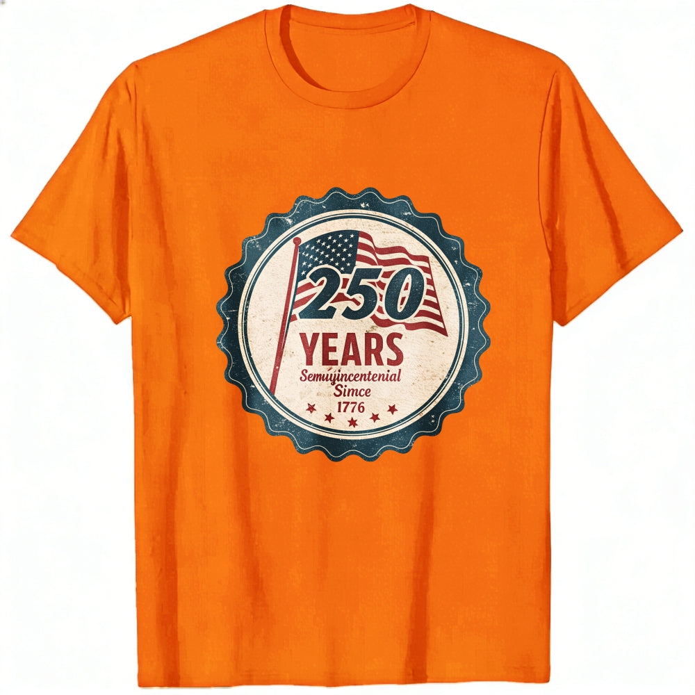 Patriotic American Flag 250 Years Semi Bicentennial Since 1776 Classic T-Shirt