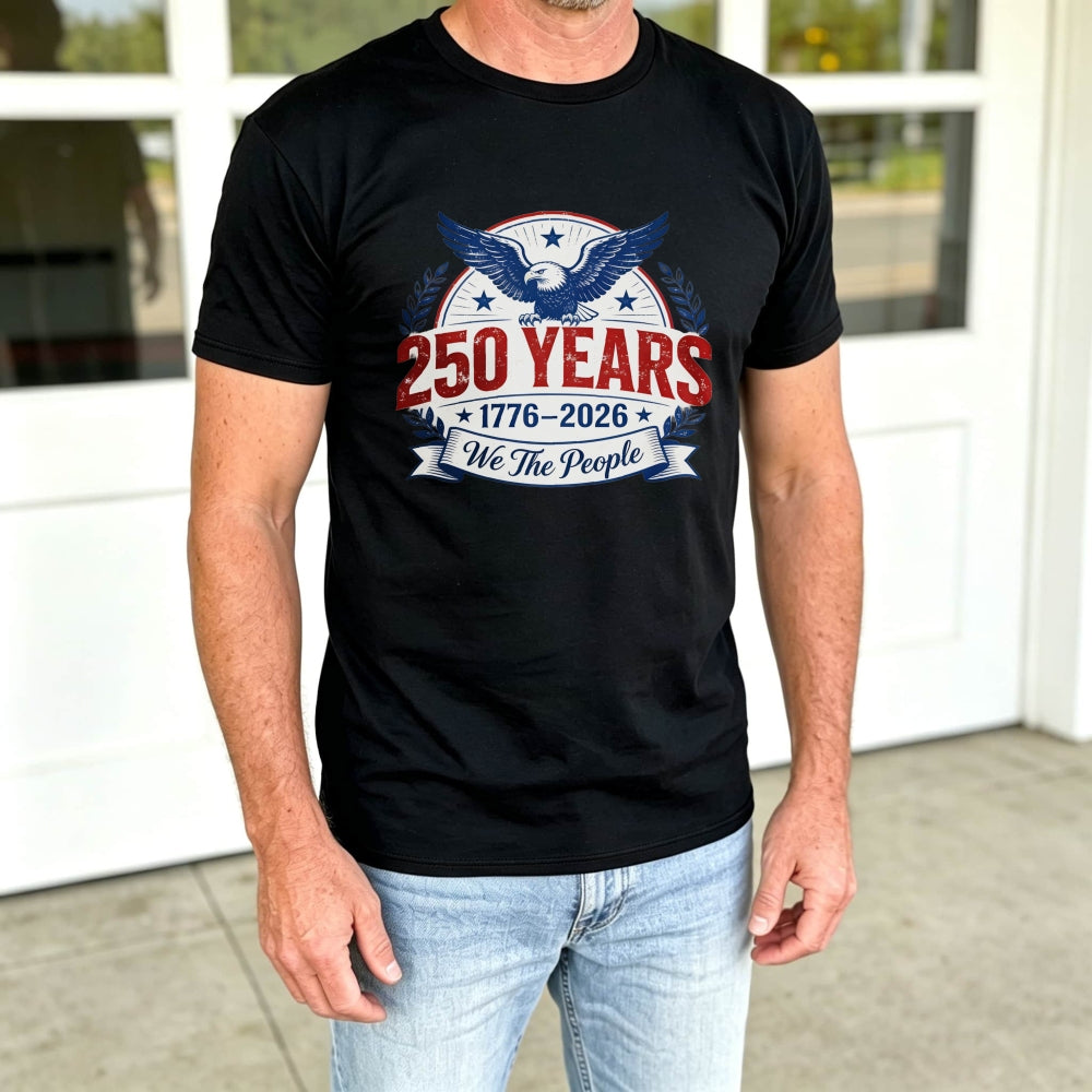 Patriotic American Eagle Design Classic T-Shirt 250 Years 1776 2026 We The People