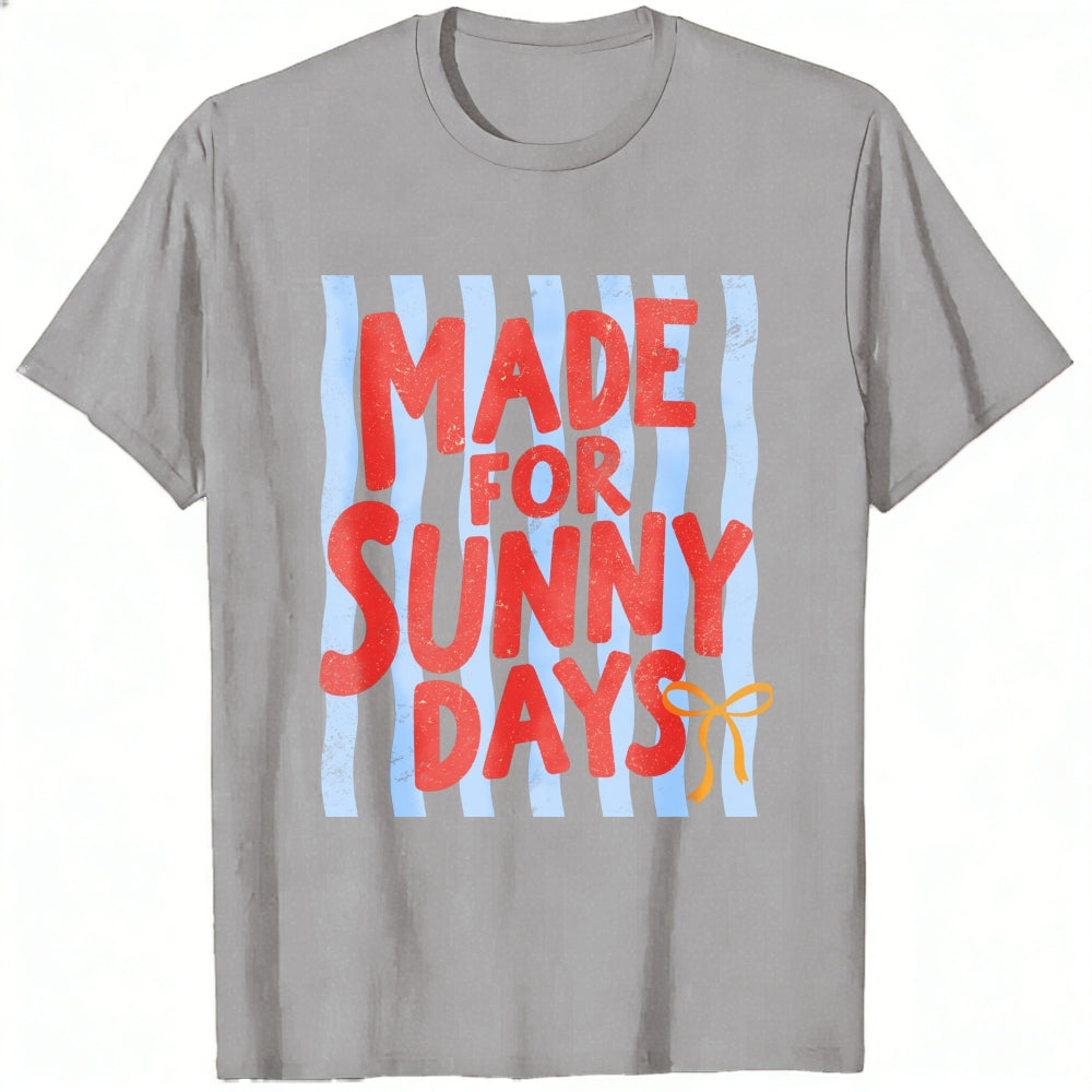 Summer Vibes Made For Sunny Days Classic T-Shirt
