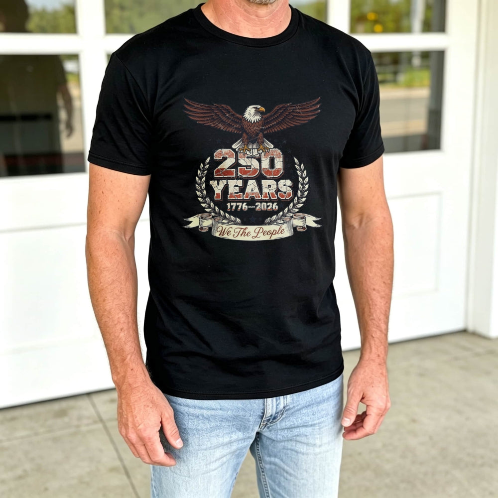 American Eagle Patriotic Design Classic T-Shirt 250 Years 1776 2026 We The People