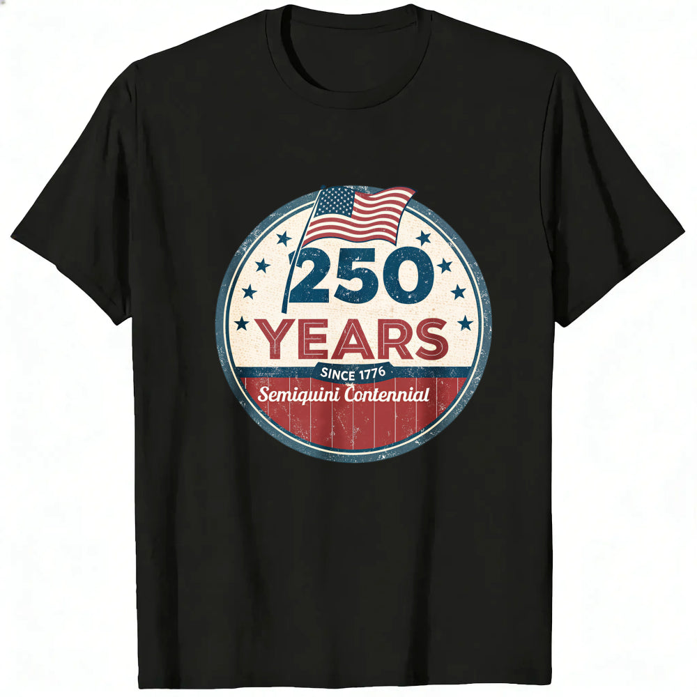 Patriotic American Flag Design Classic T-Shirt 250 Years Since 1776 Semiquincentennial